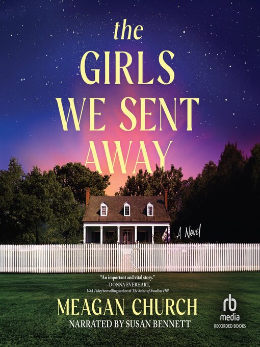 Title details for The Girls We Sent Away by Meagan Church - Available